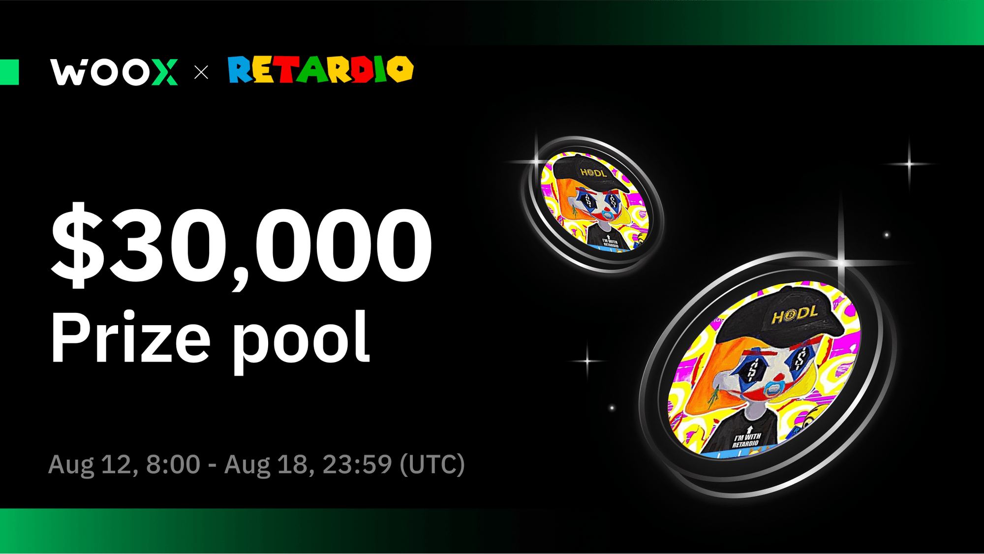 Win from a special $30,000 RETARDIO prize pool!