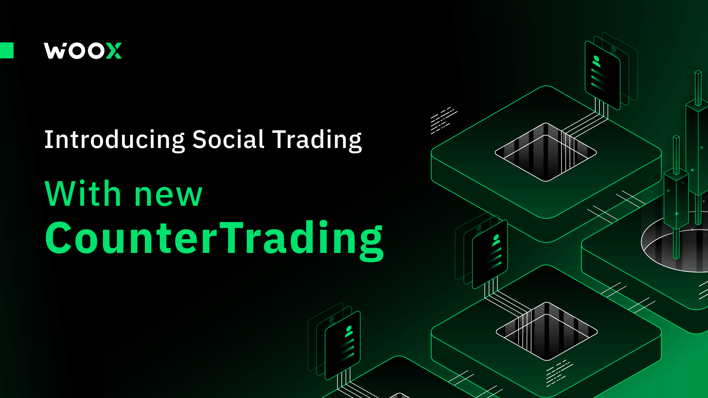 WOO X introduces CounterTrading to overhaul social trading