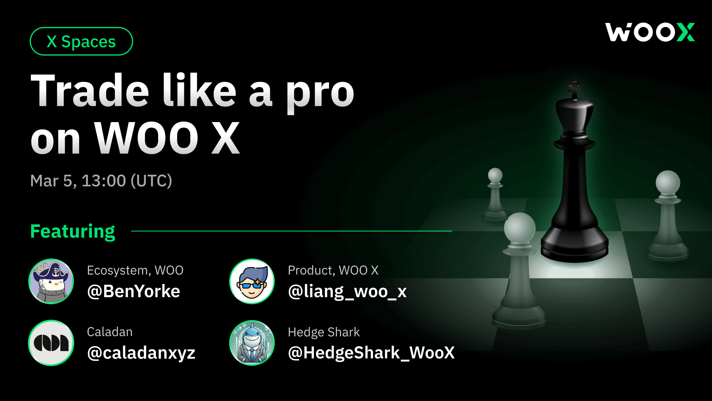 Trade like a pro on WOO X - Join our upcoming Spaces on X!